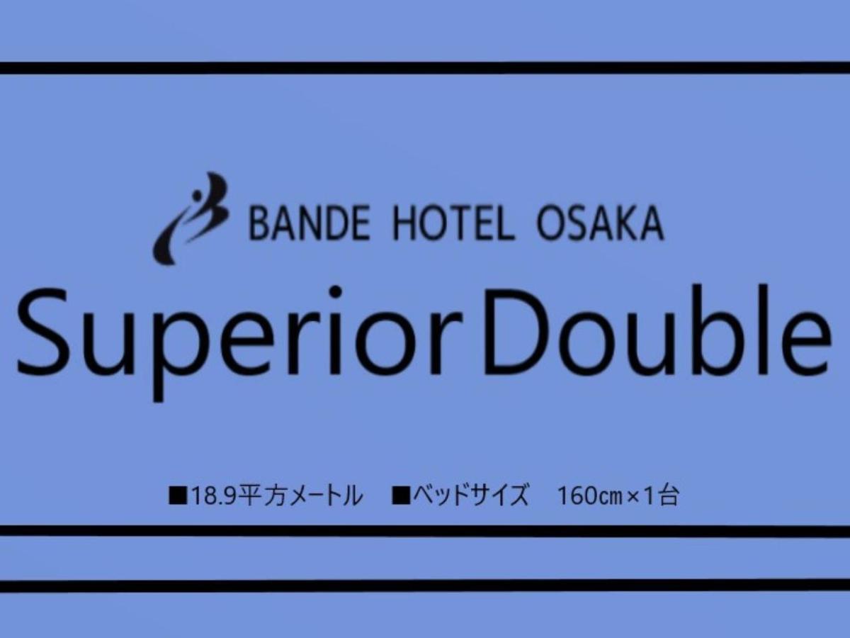 Bande Hotel Osaka Exterior foto